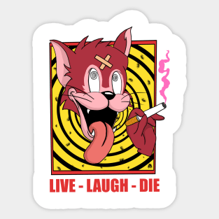 Life - Laugh-Die Sticker